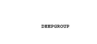 DEEPGROUP