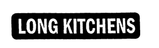 LONG KITCHENS