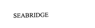 SEABRIDGE