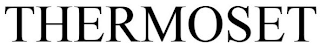 THERMOSET