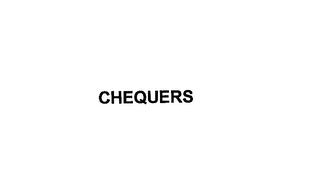CHEQUERS