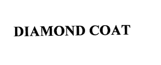 DIAMOND COAT