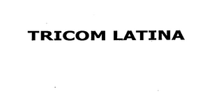 TRICOM LATINA