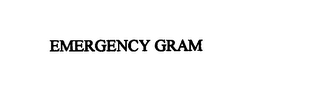 EMERGENCY GRAM