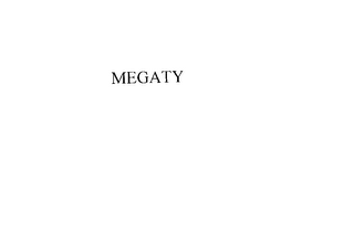 MEGATY