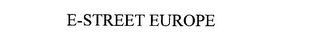 E-STREET EUROPE