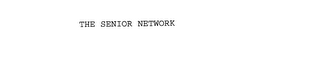 THE SENIOR NETWORK