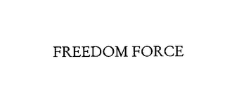 FREEDOM FORCE