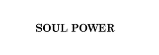 SOUL POWER