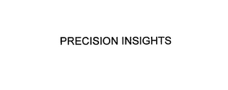 PRECISION INSIGHTS