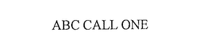 ABC CALL ONE