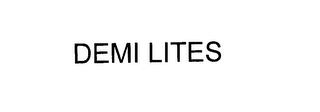 DEMI LITES
