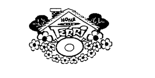 HOME WITH TERRI O