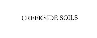 CREEKSIDE SOILS