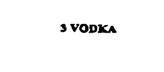 3 VODKA