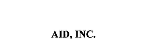 AID, INC.