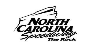 NORTH CAROLINA SPEEDWAY THE ROCK