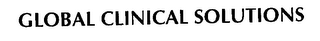 GLOBAL CLINICAL SOLUTIONS