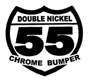 55 DOUBLE NICKEL CHROME BUMPER