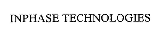 INPHASE TECHNOLOGIES