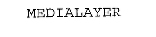 MEDIALAYER