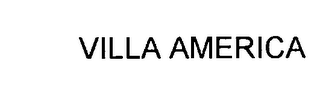 VILLA AMERICA
