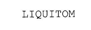 LIQUITOM