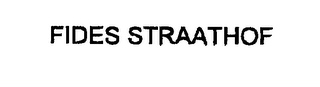 FIDES STRAATHOF
