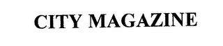 CITY MAGAZINE