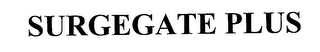 SURGEGATE PLUS