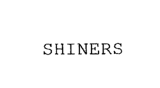 SHINERS