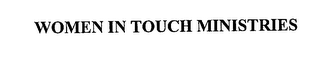 WOMEN IN TOUCH MINISTRIES