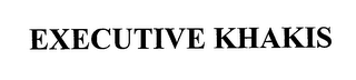 EXECUTIVE KHAKIS