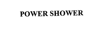 POWER SHOWER