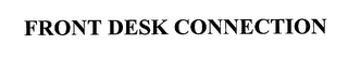 FRONT DESK CONNECTION