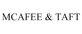 MCAFEE & TAFT