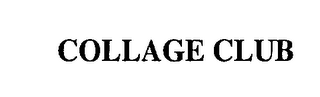COLLAGE CLUB