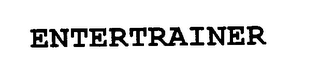 ENTERTRAINER