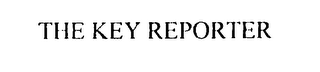 THE KEY REPORTER