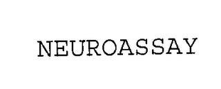 NEUROASSAY