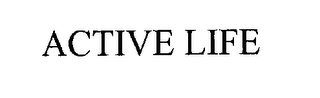 ACTIVE LIFE