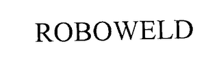 ROBOWELD