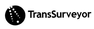 TRANSSURVEYOR