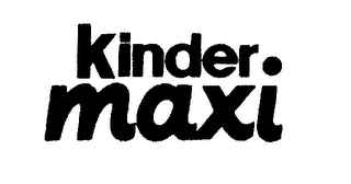 KINDER MAXI