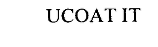 UCOAT IT