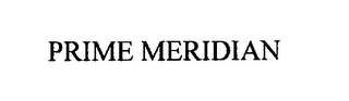 PRIME MERIDIAN