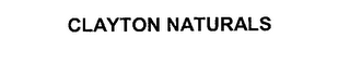 CLAYTON NATURALS