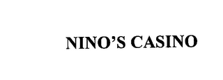 NINO'S CASINO