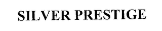 SILVER PRESTIGE