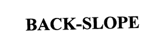 BACK-SLOPE